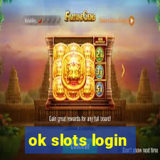 ok slots login